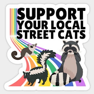 Support Your Local Street Cats Sticker